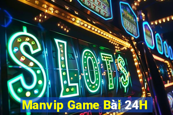 Manvip Game Bài 24H