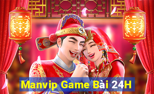 Manvip Game Bài 24H