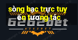 sòng bạc trực tuyến tương tác