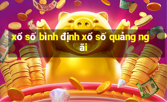 xổ số bình định xổ số quảng ngãi