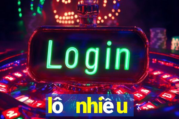 lô nhiều người đánh hôm nay