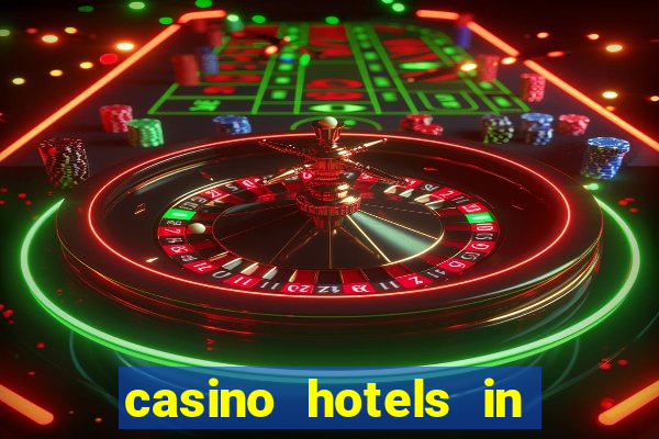 casino hotels in las vegas