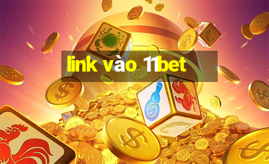 link vào 11bet