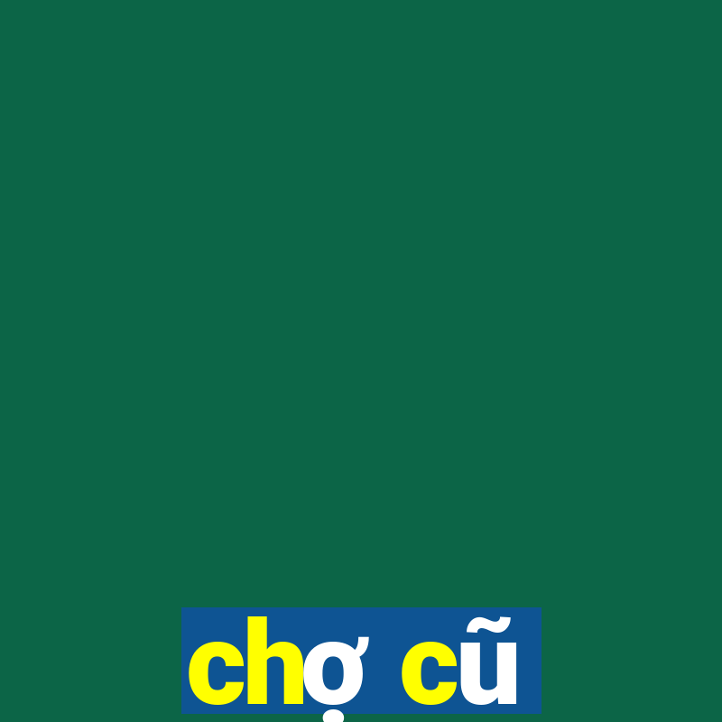 chợ cũ