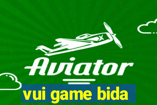 vui game bida