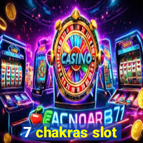 7 chakras slot