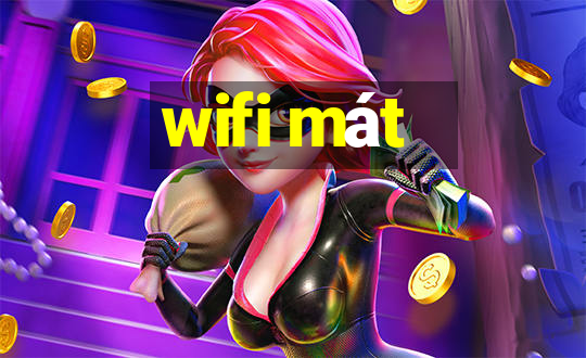 wifi mát