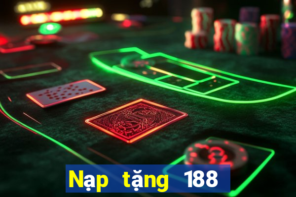 Nạp tặng 188 tặng 38