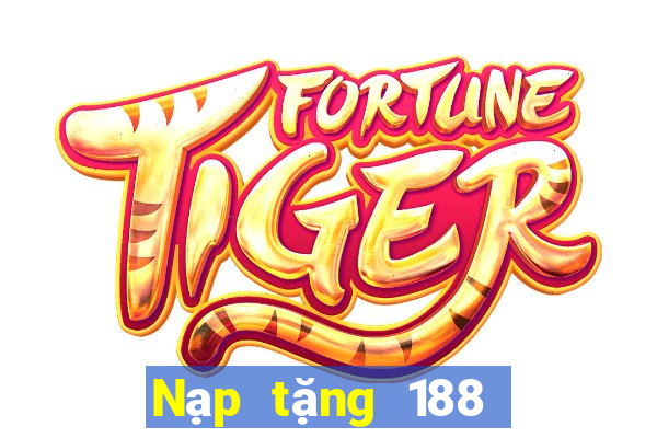 Nạp tặng 188 tặng 38