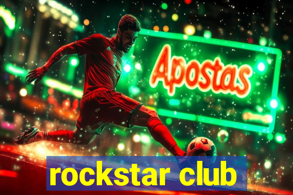 rockstar club