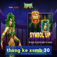 thong ke xsmb 30