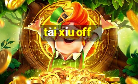 tài xỉu off