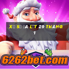 xổ số đà lạt 29 tháng 1