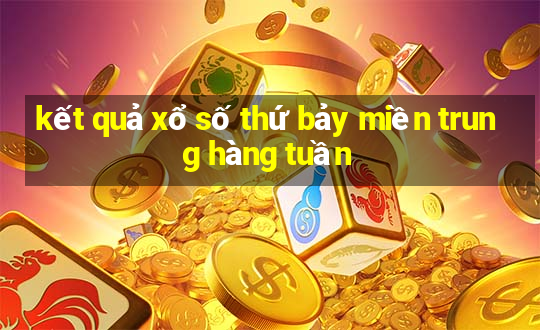 kết quả xổ số thứ bảy miền trung hàng tuần