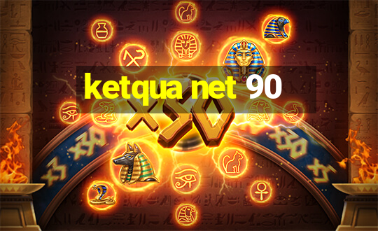 ketqua net 90