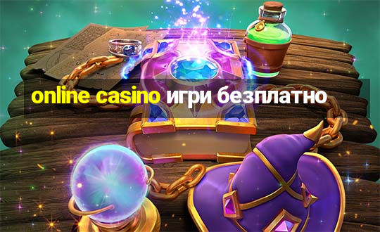 online casino игри безплатно