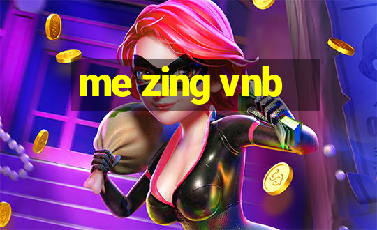 me zing vnb