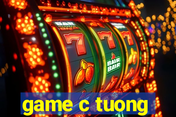 game c tuong