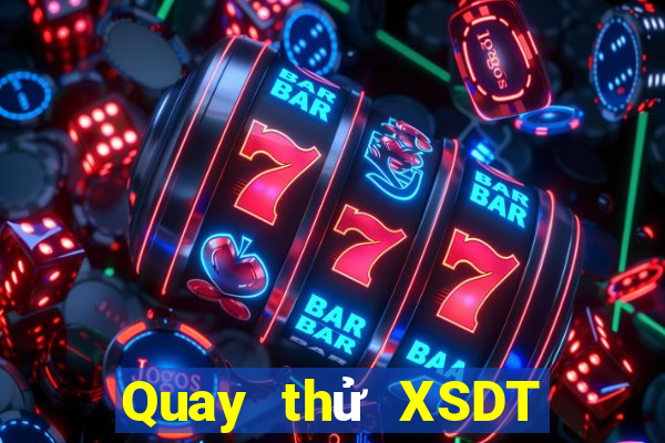 Quay thử XSDT Thứ 4