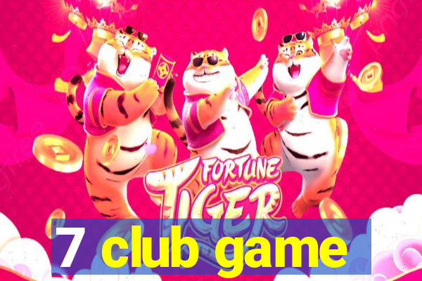 7 club game