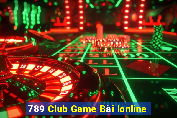 789 Club Game Bài Ionline