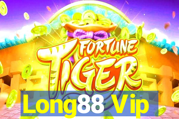 Long88 Vip