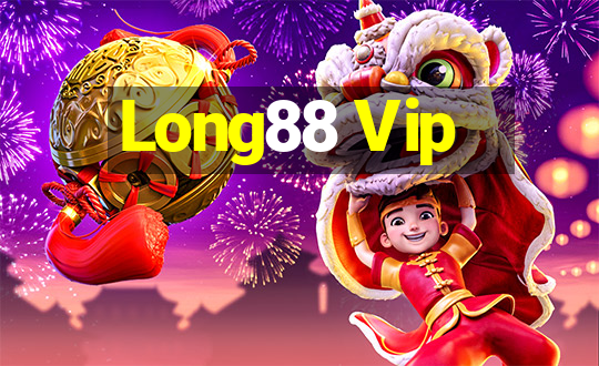 Long88 Vip