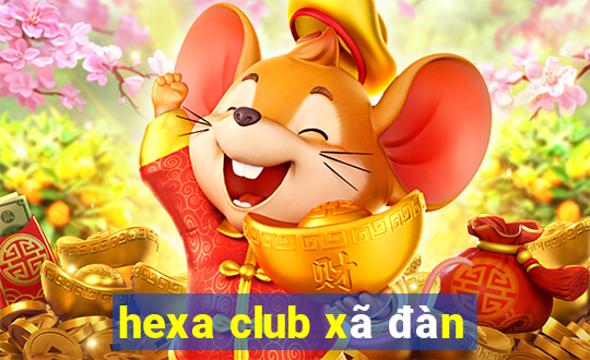 hexa club xã đàn