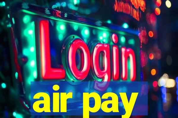 air pay