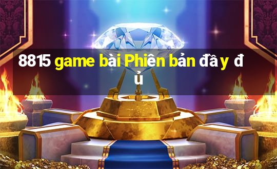 8815 game bài Phiên bản đầy đủ