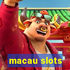 macau slots