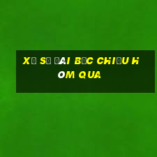 xổ số đài bắc chiều hôm qua