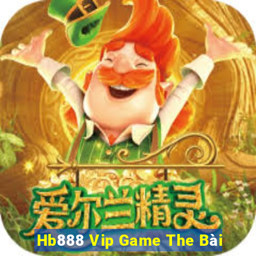 Hb888 Vip Game The Bài