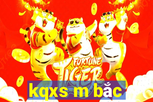 kqxs m bắc