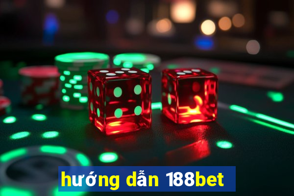 hướng dẫn 188bet