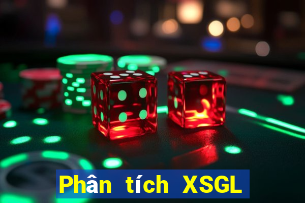 Phân tích XSGL ngày 8