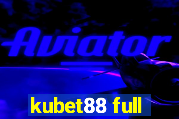 kubet88 full