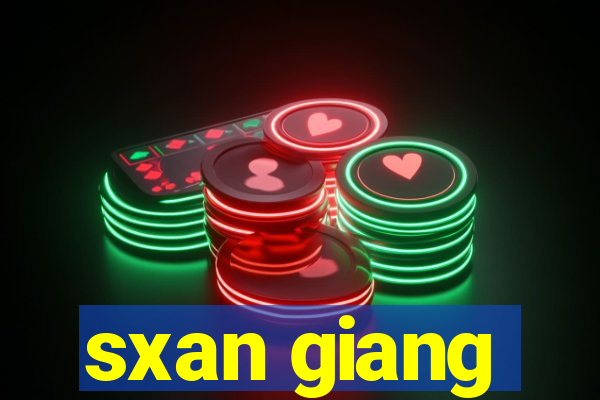 sxan giang