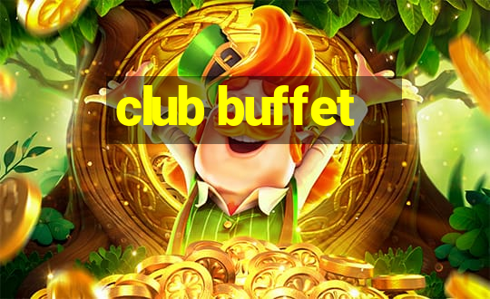 club buffet