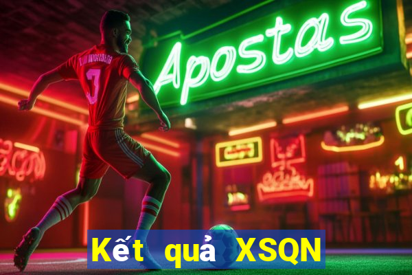 Kết quả XSQN hôm qua