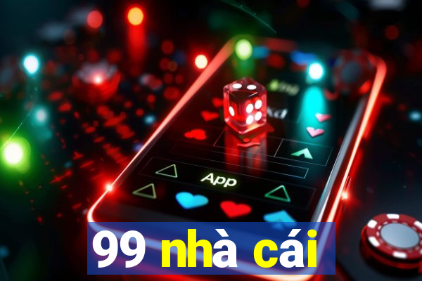 99 nhà cái