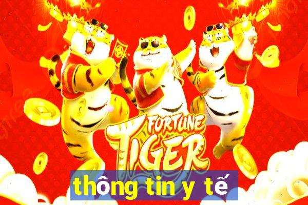 thông tin y tế