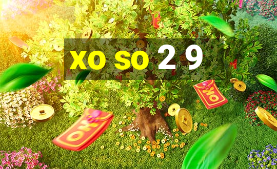 xo so 2 9