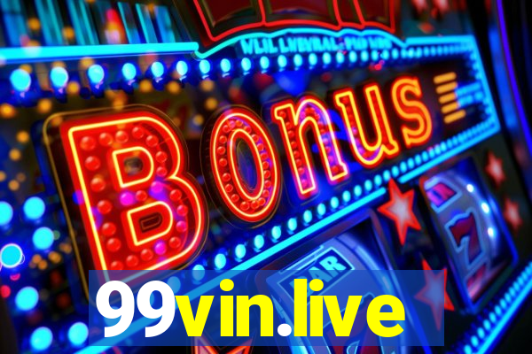 99vin.live