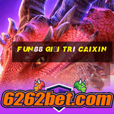 Fun88 giải trí Caixin