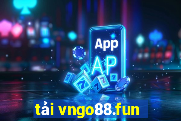 tải vngo88.fun