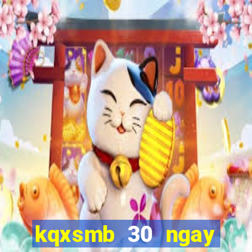 kqxsmb 30 ngay minh ngoc