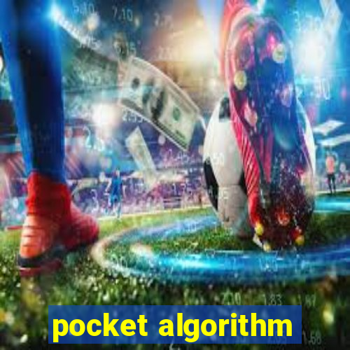 pocket algorithm