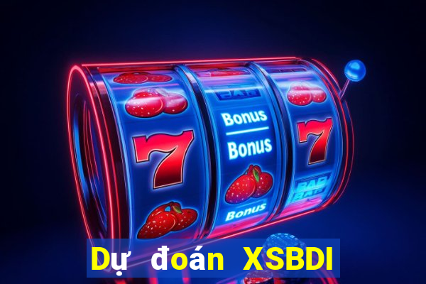 Dự đoán XSBDI ngày 10