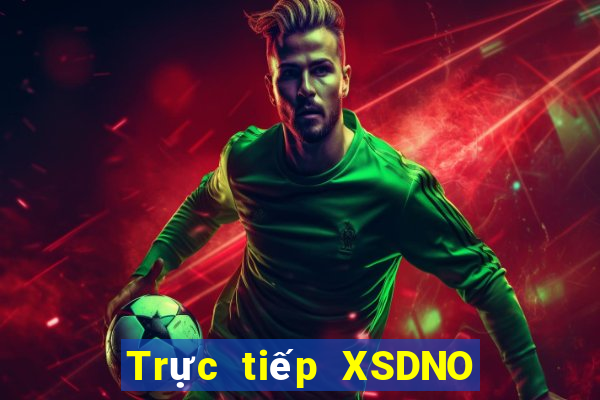 Trực tiếp XSDNO ngày 3